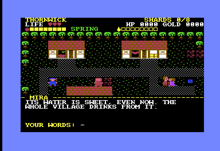Talking to Mira at the well: you type the words
